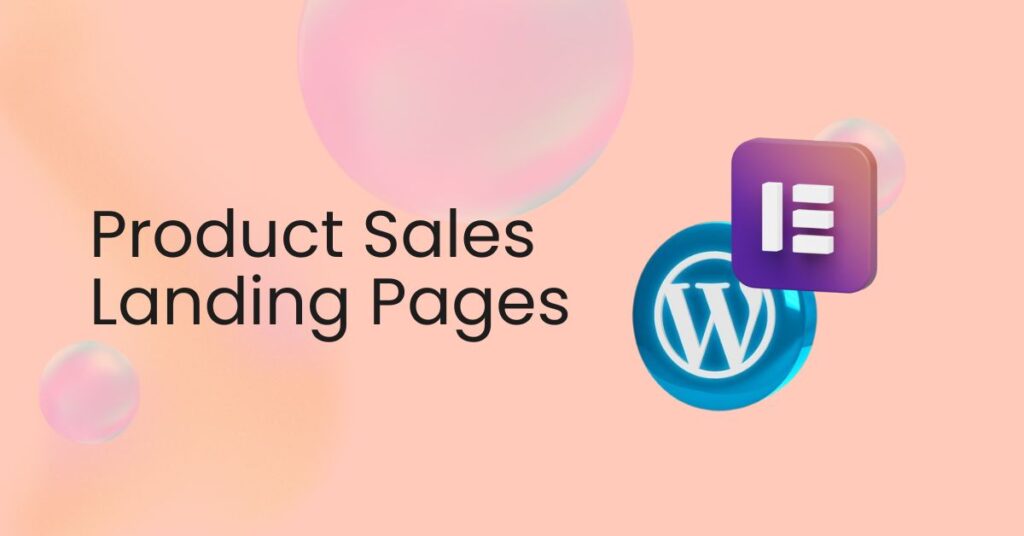 Top 10 Product Sales Landing Pages for WordPress Elementor